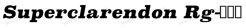 Superclarendon Rg字体转换